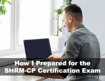 student preparing for the SHRM-CP Certification Exam