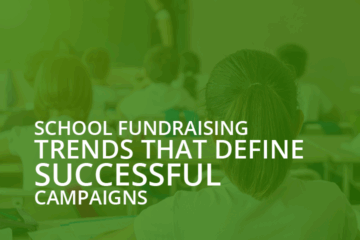The article’s title, School Fundraising Trends That Define Successful Campaigns.”