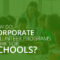 How Do Corporate Volunteer Programs Work for Schools