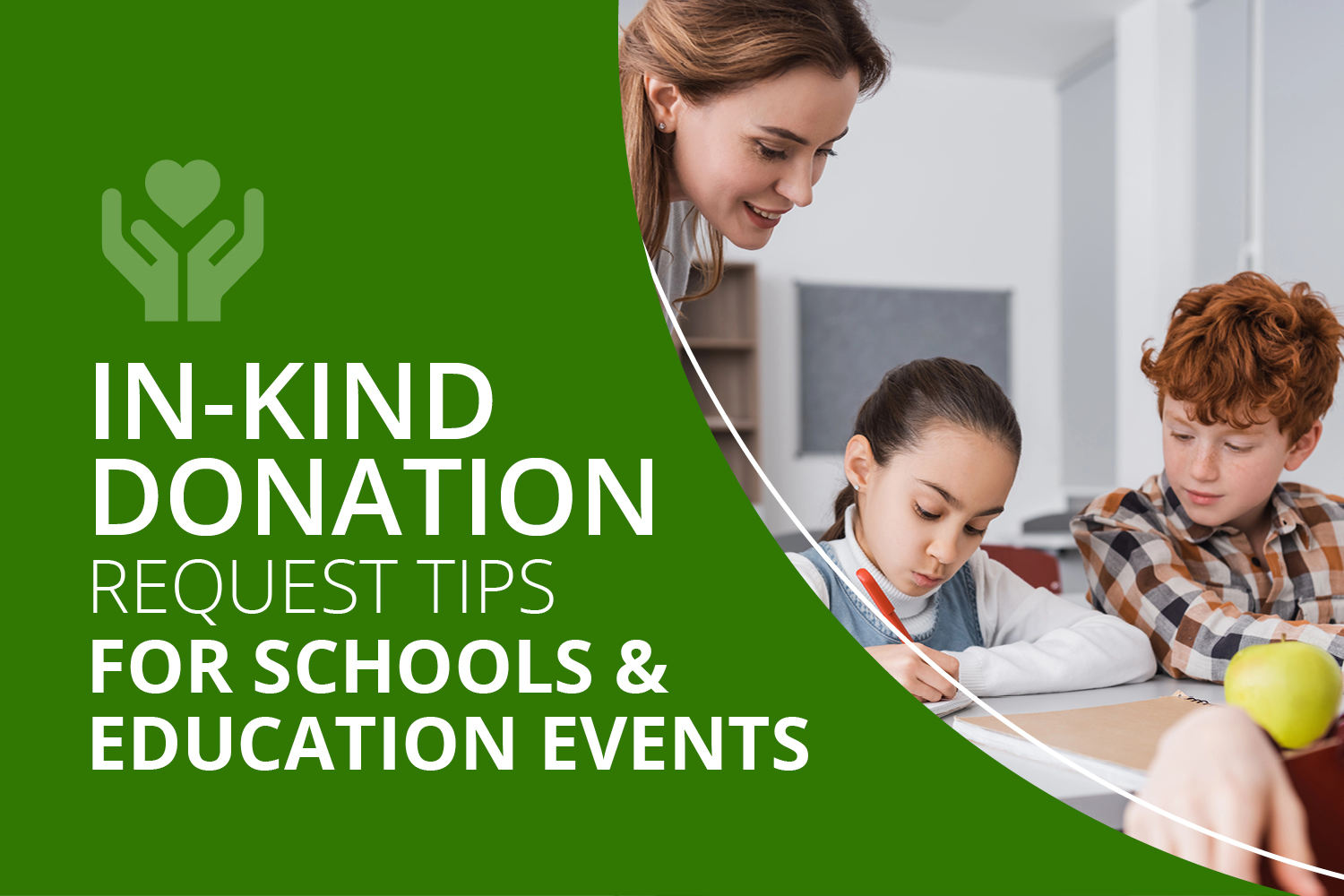 In-Kind Donation Request Tips for Schools & Education Events