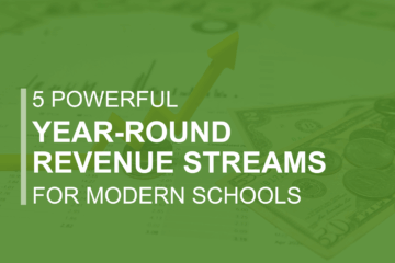 5 Powerful Year-Round Revenue Streams for Modern Schools