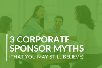 3 Corporate Sponsor Myths That You May Still Believe